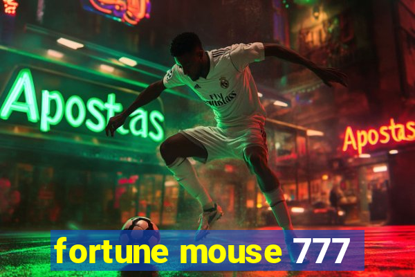 fortune mouse 777